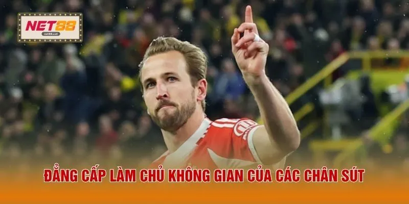 Đẳng cấp làm chủ không gian của các chân sút